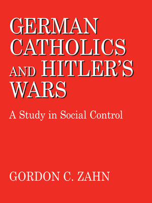 cover image of German Catholics and Hitler's Wars
